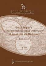 Ethnonational Existential Uncertainty of Israeli Jews and Québécois