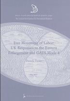 Free Movement of Labor: UK Responses to the Eastern Enlargement and GATS Mode 4